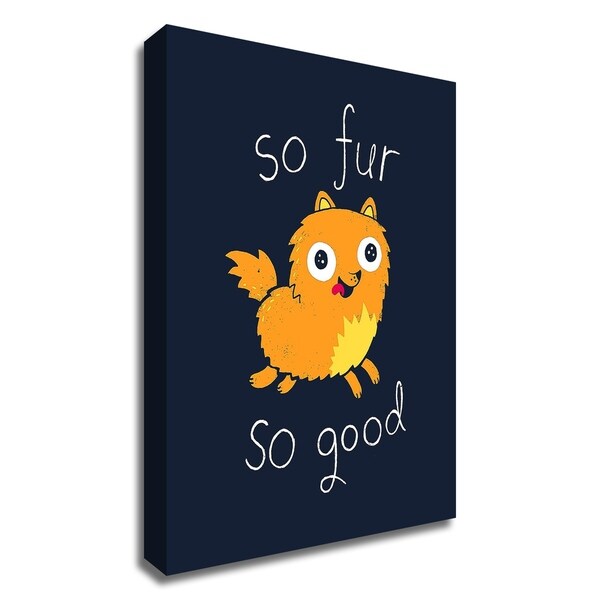 "So Fur So Good" by Michael Buxton, Print on Canvas, Ready to Hang