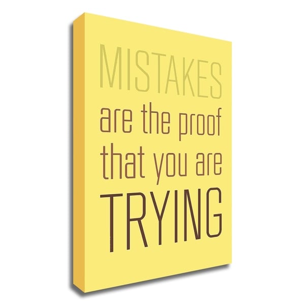"Mistakes Are the proof" by GraphINC, Print on Canvas, Ready to Hang
