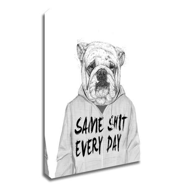 "SameShit Everyday" by Balazs Solti, Print on Canvas, Ready to Hang