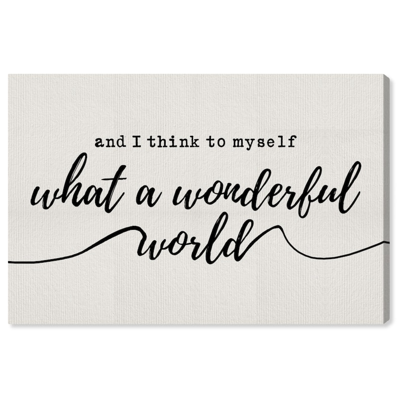 Wynwood Studio 'A Wonderful Life' Typography and Quotes Wall Art Canvas Print - White, Black