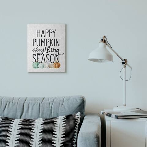Stupell Industries Happy Pumpkin Everything Autumn Fall Seasonal Design Canvas Wall Art, Proudly Made in USA