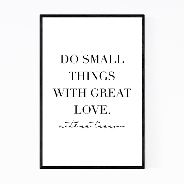 Noir Gallery Mother Teresa Quote Typography Framed Art Print