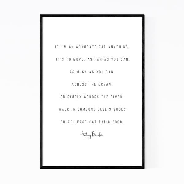 Noir Gallery Anthony Bourdain Quote Typography Framed Art Print