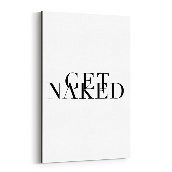 Noir Gallery Get Naked Minimal Typography Canvas Wall Art Print
