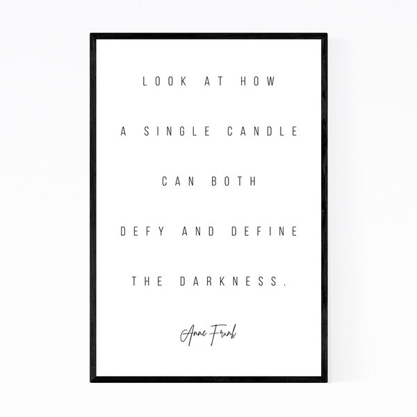Noir Gallery Anne Frank Quote Typography Framed Art Print