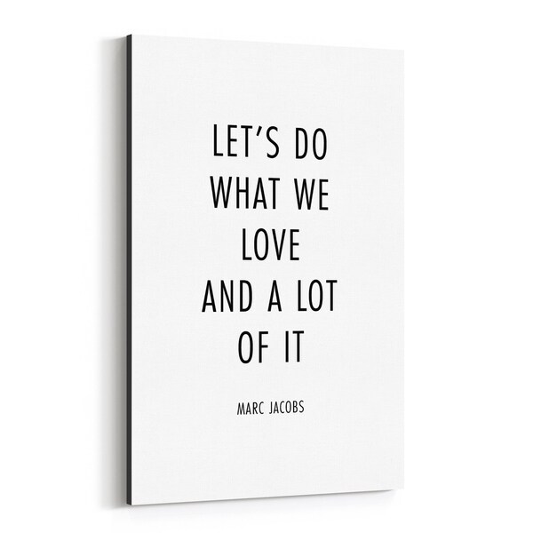 Noir Gallery Marc Jacobs Quote Typography Canvas Wall Art Print