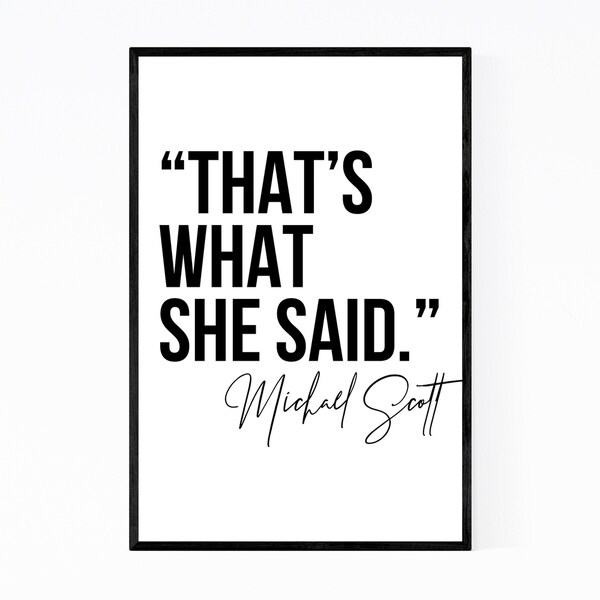 Noir Gallery The Office TV Humor Quote Typography Framed Art Print