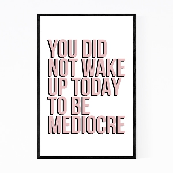 Noir Gallery Motivational Minimal Typography Framed Art Print