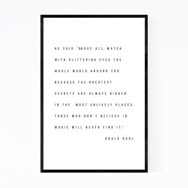 Noir Gallery Roald Dahl Quote Typography Framed Art Print