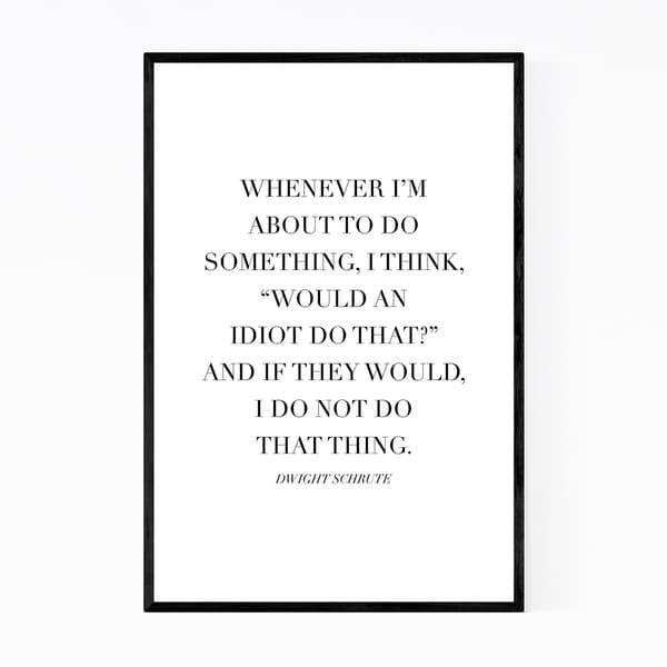 Noir Gallery The Office TV Humor Quote Typography Framed Art Print