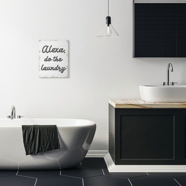 Stupell Industries Alexa Do The Laundry Funny Bathroom Grey Word Design Canvas Wall Art, Proudly Made in USA