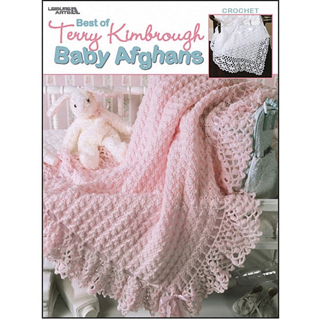 Leisure Arts Terry Kimbrough Baby Afghans Book