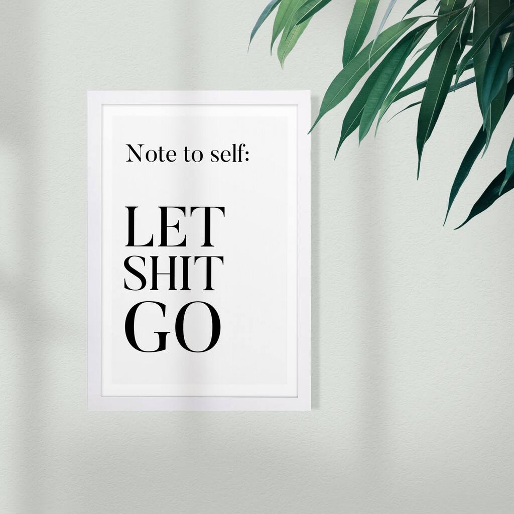 Wynwood Studio Typography and Quotes Framed Wall Art Prints 'Note To Self' Funny Quotes and Sayings Home Décor - Black, White