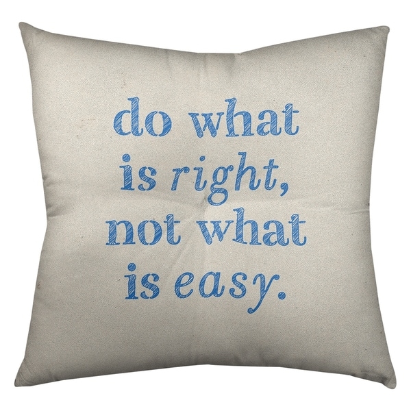 Quotes Handwritten Do What is Right Quote Floor Pillow - Square Tufted