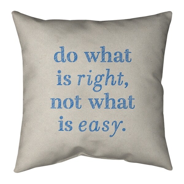 Quotes Handwritten Do What is Right Quote Pillow-Cotton Twill