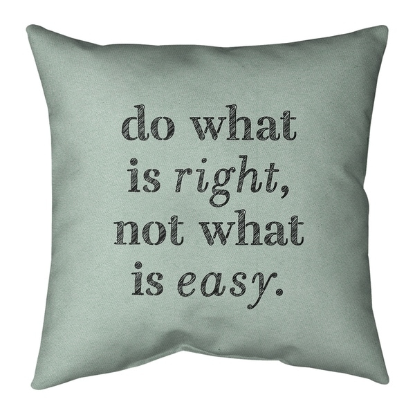 Quotes Handwritten Do What is Right Quote Pillow-Faux Suede