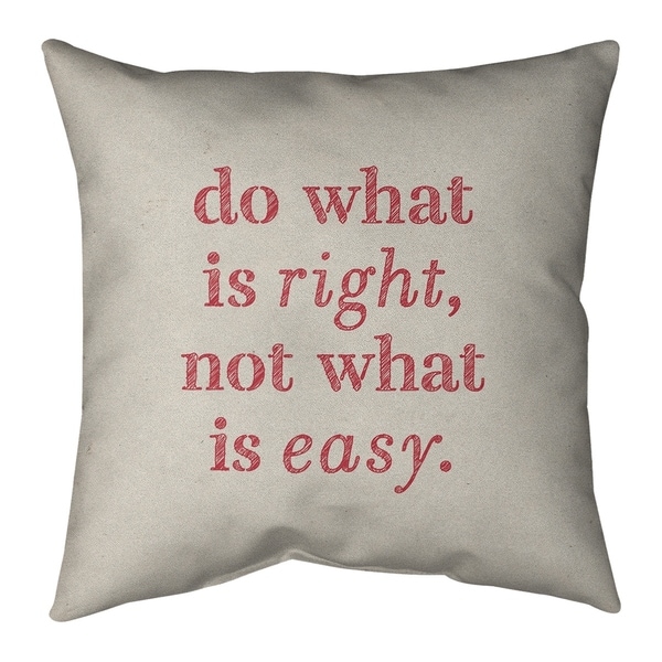 Quotes Handwritten Do What is Right Quote Pillow-Spun Polyester