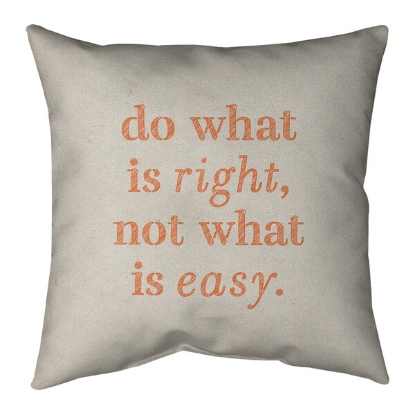 Quotes Handwritten Do What is Right Quote Floor Pillow - Standard