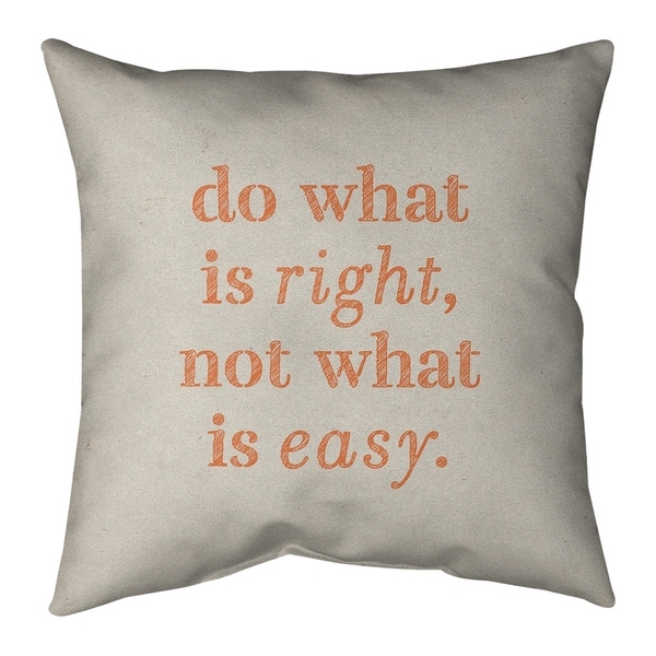 Quotes Handwritten Do What is Right Quote Pillow-Spun Polyester