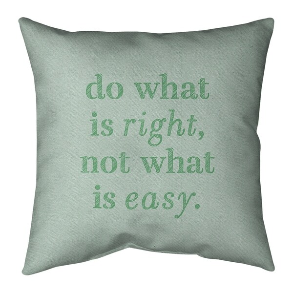 Quotes Handwritten Do What is Right Quote Pillow-Cotton Twill