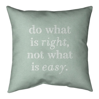 Quotes Handwritten Do What is Right Quote Pillow (w/Rmv Insert)-Spun ...