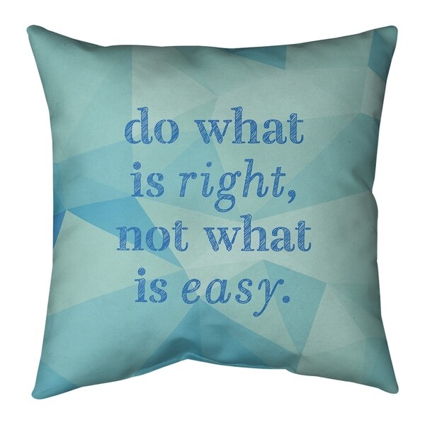 Quotes Faux Gemstone Do What is Right Quote Pillow (w/Rmv Insert)-Spun Poly
