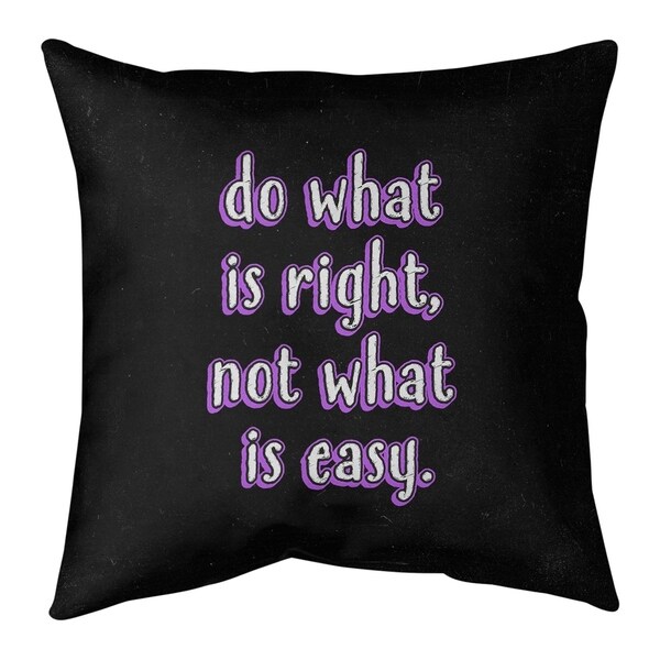 Quotes Do What is Right Quote Chalkboard Style Pillow (w/Rmv Insert)-Spun Poly