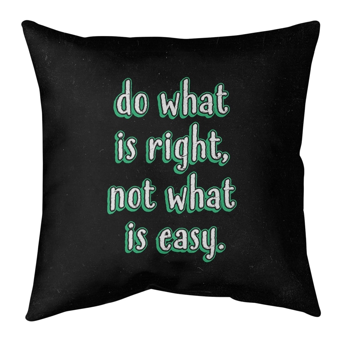 Quotes Do What is Right Quote Chalkboard Style Pillow (w/Rmv Insert ...