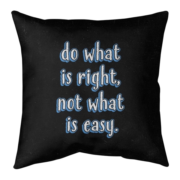 Quotes Do What is Right Quote Chalkboard Style Pillow-Cotton Twill