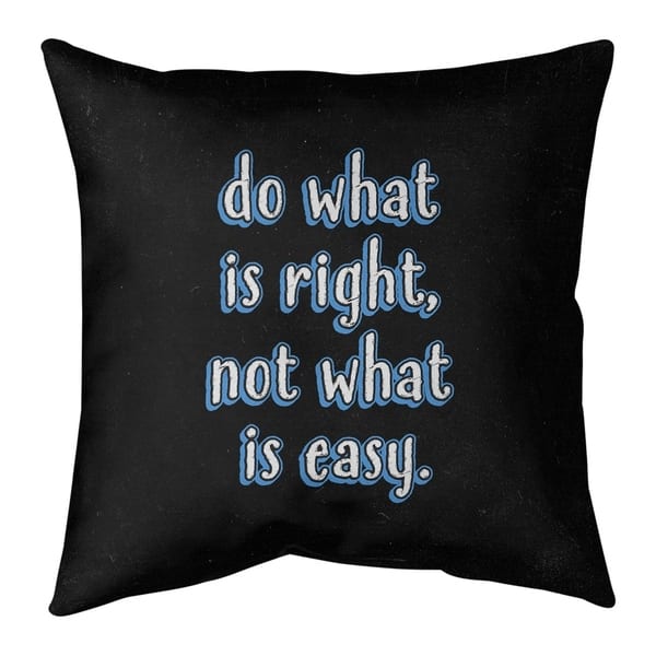 Quotes Do What Is Right Quote Chalkboard Style Pillow (indoor Outdoor 