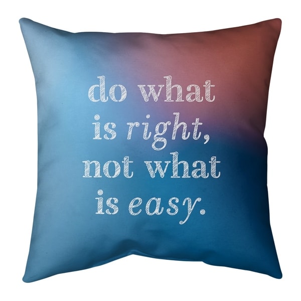 Quotes Multicolor Background Do What is Right Quote Pillow (w/Rmv Insert)-Spun Poly