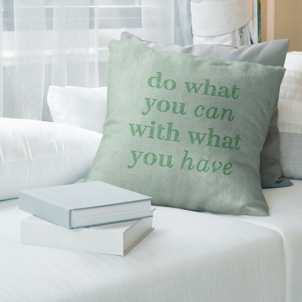 Quotes Handwritten Do What You Can Quote Pillow (w/Rmv Insert)-Spun Poly