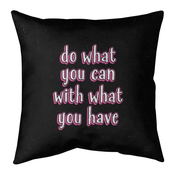 Quotes Do What You Can Quote Chalkboard Style Pillow (w/Rmv Insert)-Spun Poly