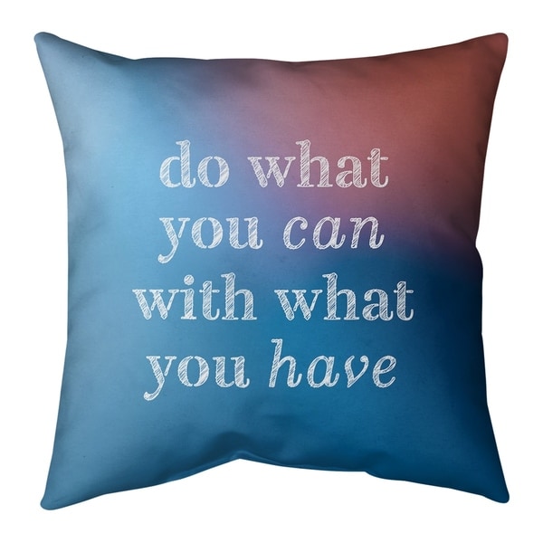 Quotes Multicolor Background Do What You Can Quote Pillow-Spun Polyester