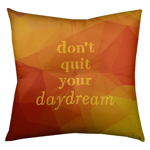 Quotes Faux Gemstone Don't Quit Your Daydream Quote Floor Pillow - Square Tufted
