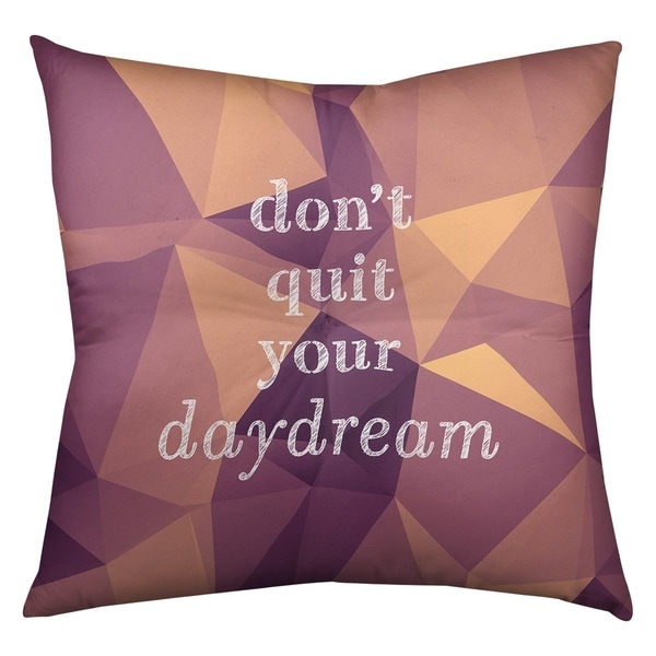 Quotes Faux Gemstone Don't Quit Your Daydream Quote Floor Pillow - Square Tufted