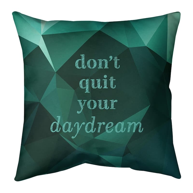 Quotes Faux Gemstone Don't Quit Your Daydream Quote Pillow (Indoor ...