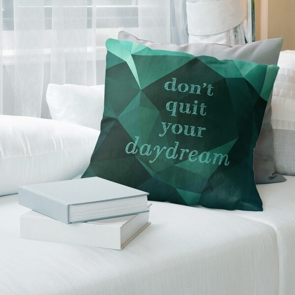 Quotes Faux Gemstone Don't Quit Your Daydream Quote Pillow-Faux Suede