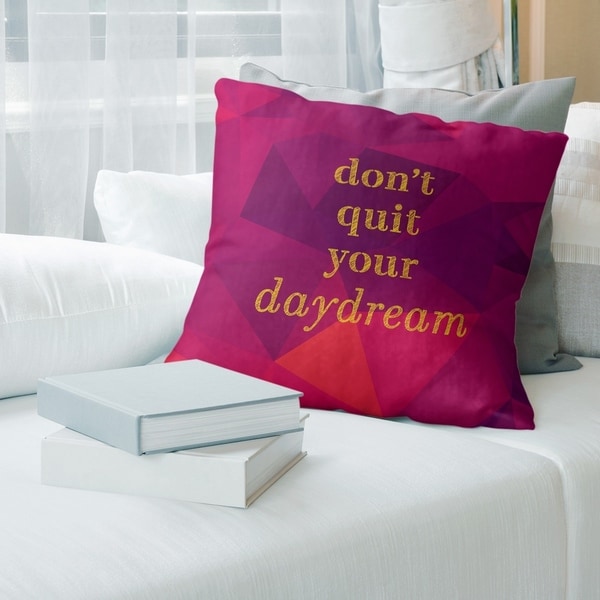 Quotes Faux Gemstone Don't Quit Your Daydream Quote Pillow-Faux Suede