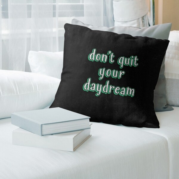 Quotes Don't Quit Your Daydream Quote Chalkboard Style Floor Pillow - Standard