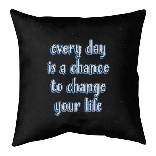 Quotes Change Your Life Quote Chalkboard Style Pillow (w/Rmv Insert)-Spun Poly