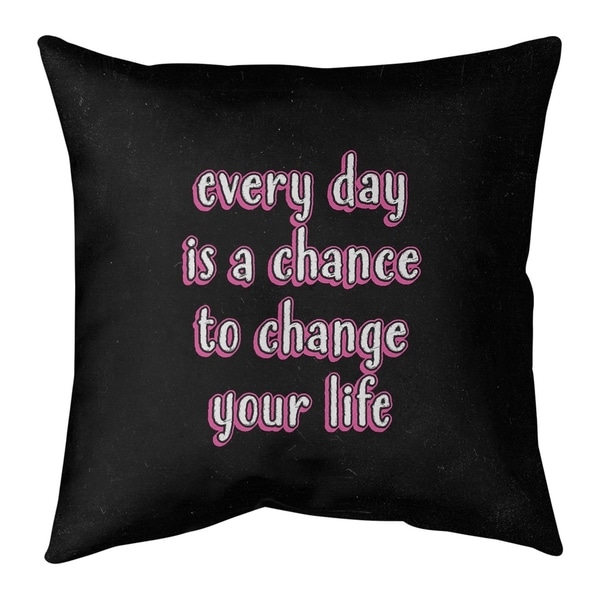 Quotes Change Your Life Quote Chalkboard Style Pillow (w/Rmv Insert)-Spun Poly