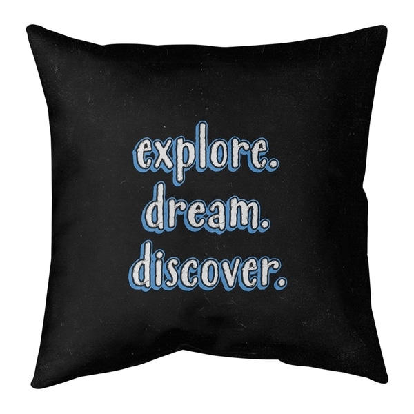 Quotes Explore Dream Discover Quote Chalkboard Style Pillow (Indoor/Outdoor)