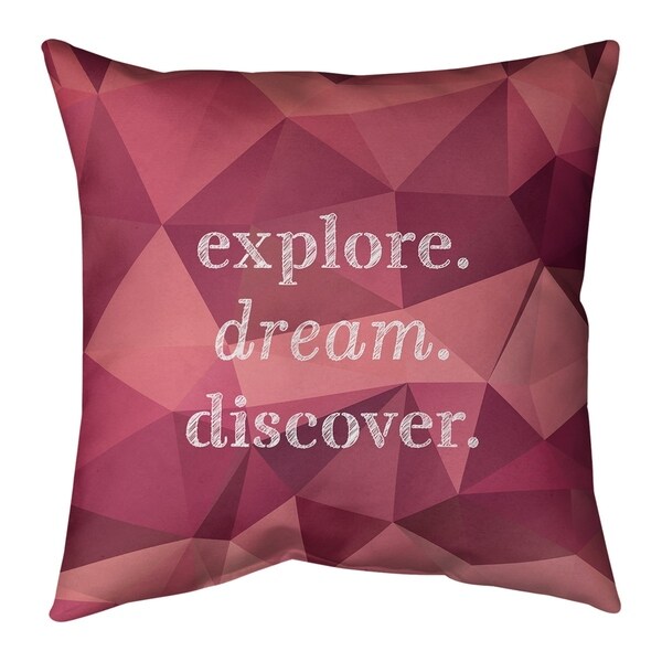 Quotes Faux Gemstone Explore Dream Discover Quote Pillow (Indoor/Outdoor)