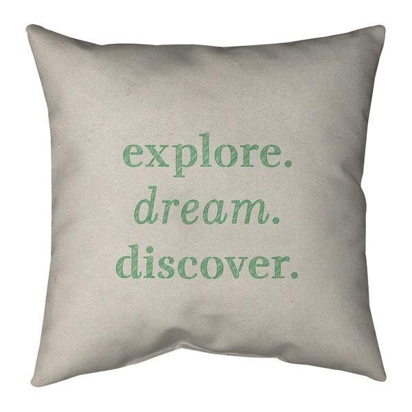 Quotes Handwritten Explore Dream Discover Quote Pillow (w/Rmv Insert)-Spun Poly