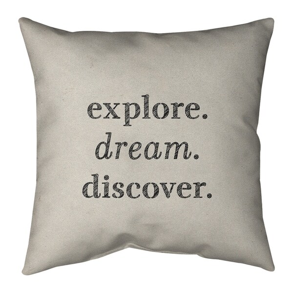 Quotes Handwritten Explore Dream Discover Quote Pillow (Indoor/Outdoor)