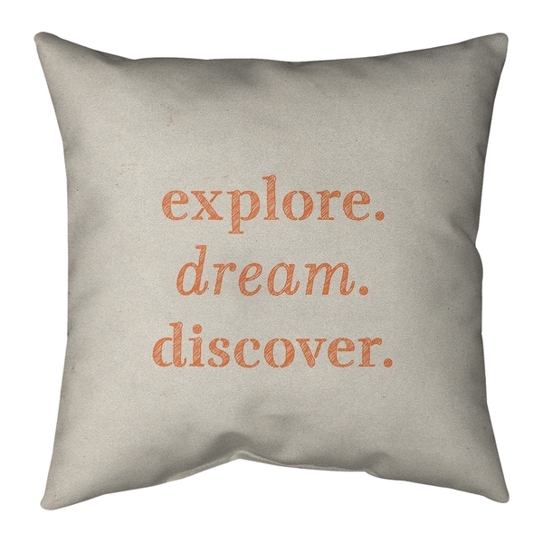 Quotes Handwritten Explore Dream Discover Quote Pillow (w/Rmv Insert)-Spun Poly