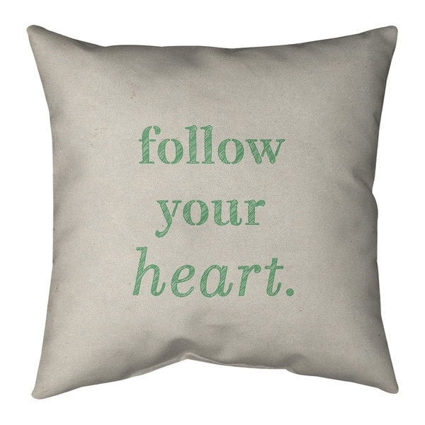 Quotes Handwritten Follow Your Heart Quote Pillow (w/Rmv Insert)-Spun Poly