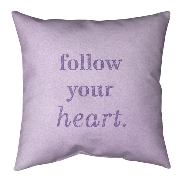 Quotes Handwritten Follow Your Heart Quote Pillow (w/Rmv Insert)-Spun Poly