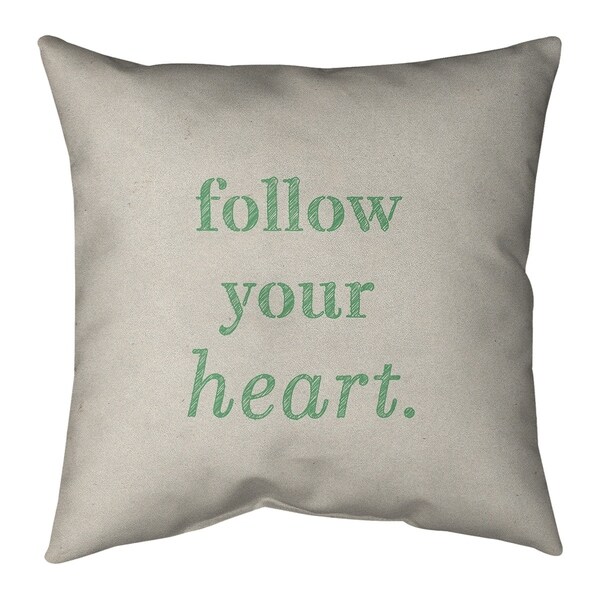 Quotes Handwritten Follow Your Heart Quote Pillow (w/Rmv Insert)-Spun Poly